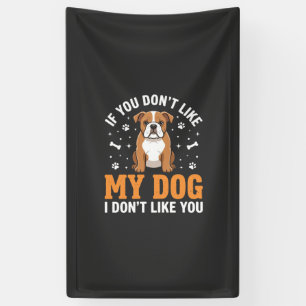 Banderoles Citation drôle Mon chien Bouledogue