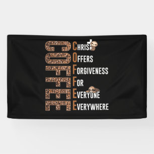 Banderoles Coffee Christ Offers Forgiveness For Everyone