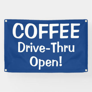 Banderoles COFFEE Drive-Thru Open! Banner