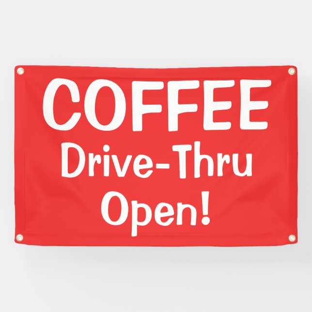 Banderoles COFFEE Drive-Thru Open! Banner (Horizontal)