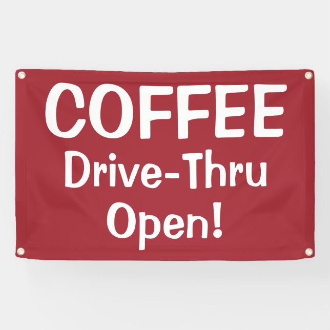 Banderoles COFFEE Drive-Thru Open! Banner (Horizontal)