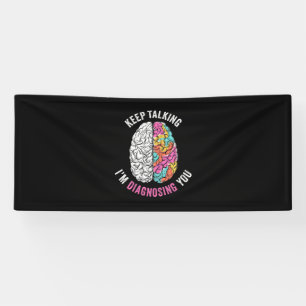 Banderoles Continuez À Parler Je Vous Diagnostique
