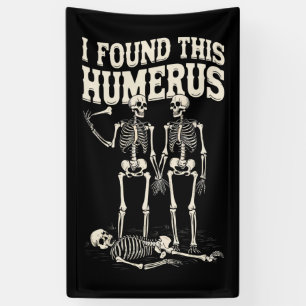 Banderoles Costume de squelette d'Halloween J'ai trouvé l'hum