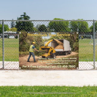 Banderoles Customize Wood Chipping Business Down South Fence