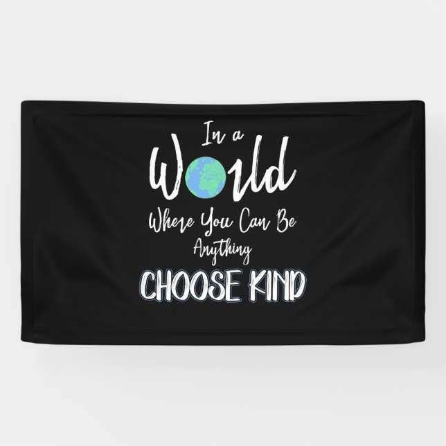 Banderoles dans un monde où vous pouvez tout choisir (Horizontal)