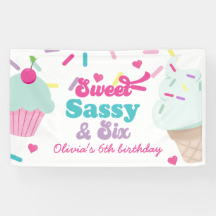 Banderoles Douce Sassy et Six Glace et Gâteau d'anniversaire