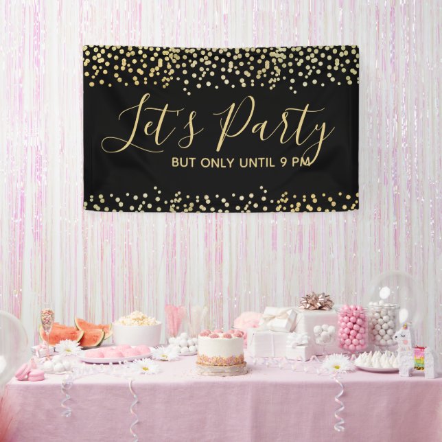 Banderoles Drôle Faisons la fête mais seulement jusqu'à 21 he (Fête)