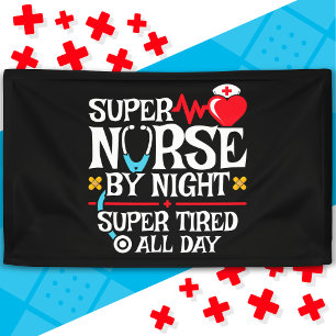 Banderoles Drôle mignon Super Fatigué Nurse Day Night Shift