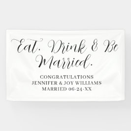 Banderoles Eat Drink Be Married Modern Black Script Mariage