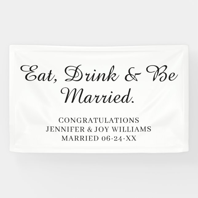 Banderoles Eat Drink Be Married Modern Black Script Mariage (Horizontal)