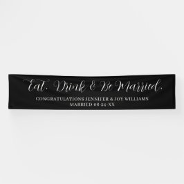 Banderoles Eat Drink Be Married Modern Black Script Mariage B