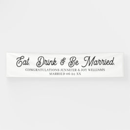 Banderoles Eat Drink Be Married Modern Black Script Mariage B