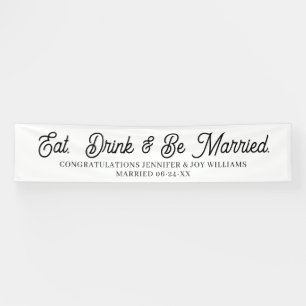 Banderoles Eat Drink Be Married Modern Black Script Mariage B