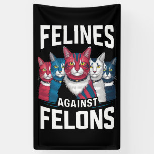 Banderoles Félins contre les criminels