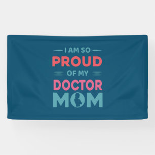 Banderoles Fière De Mon Médecin Maman
