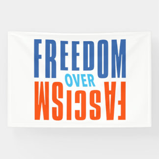 Banderoles Freedom Over Fascism Banner