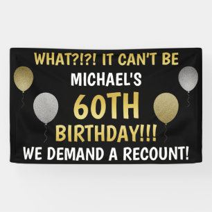 Banderoles Funny 60e anniversaire (recomptage)