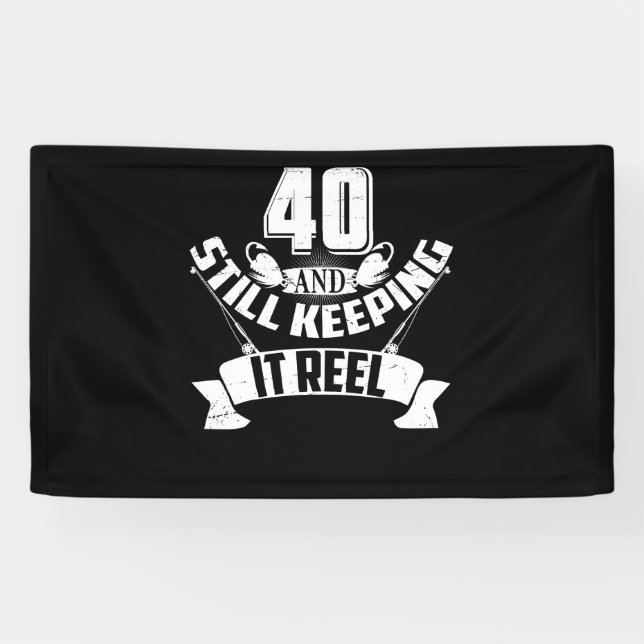 Banderoles Funny Fishing 40e anniversaire Gift Fisherman 40 a (Horizontal)