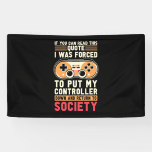 Banderoles Gamer A Été Forcé De Mettre Mon Contrôleur