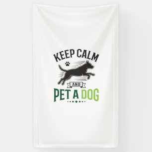 Banderoles Gardez votre calme et caressez un chien Design de