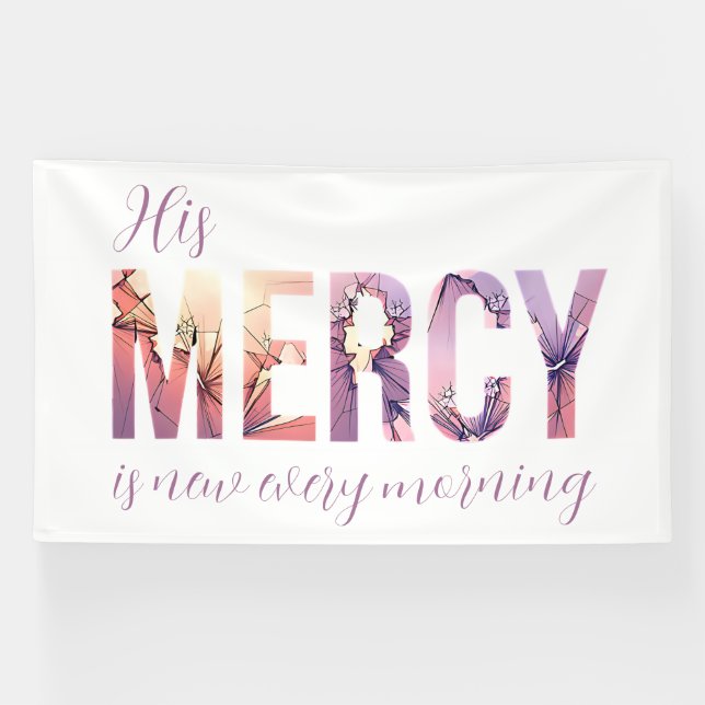 Banderoles His Mercy Renews (Horizontal)