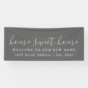 Banderoles Home Sweet Home Gris Parti du réchauffement des