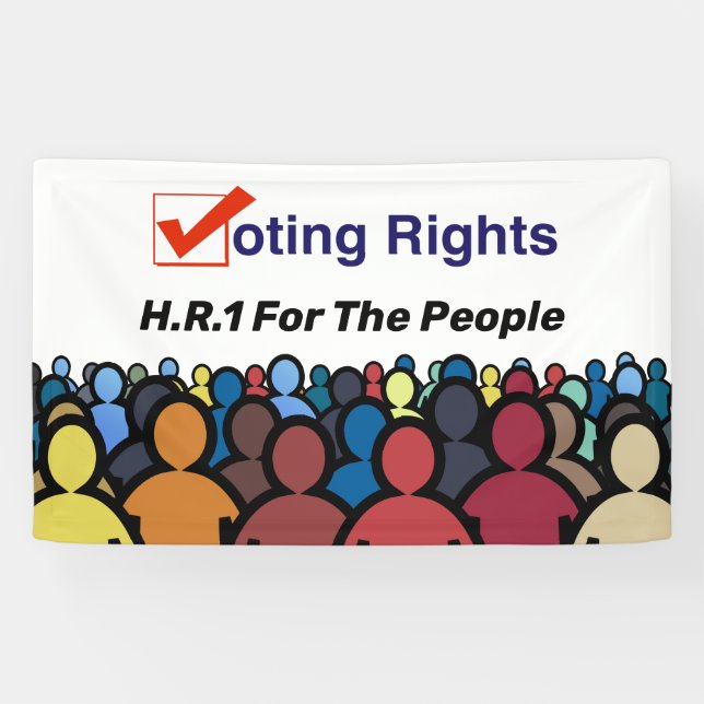 Banderoles HR1 Loi Sur Les Droits De Vote Pour Le Peuple (Horizontal)