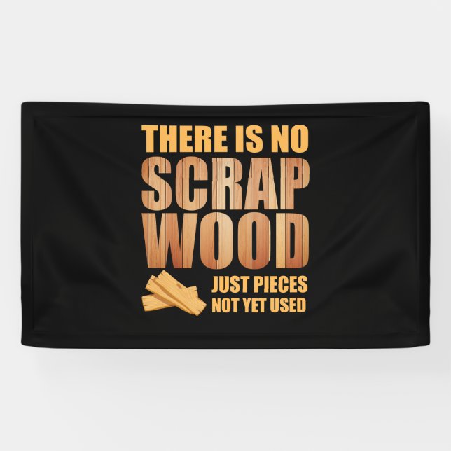Banderoles Il N'Y A Pas De Charpentier De Bois (Horizontal)