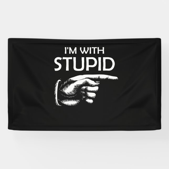 Banderoles Je suis avec Stupid (Horizontal)