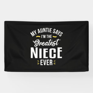 Banderoles Je Suis Le Plus Grand Jour De Nièce