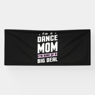 Banderoles Je Suis Une Maman Danse Et Une Grande Affaire