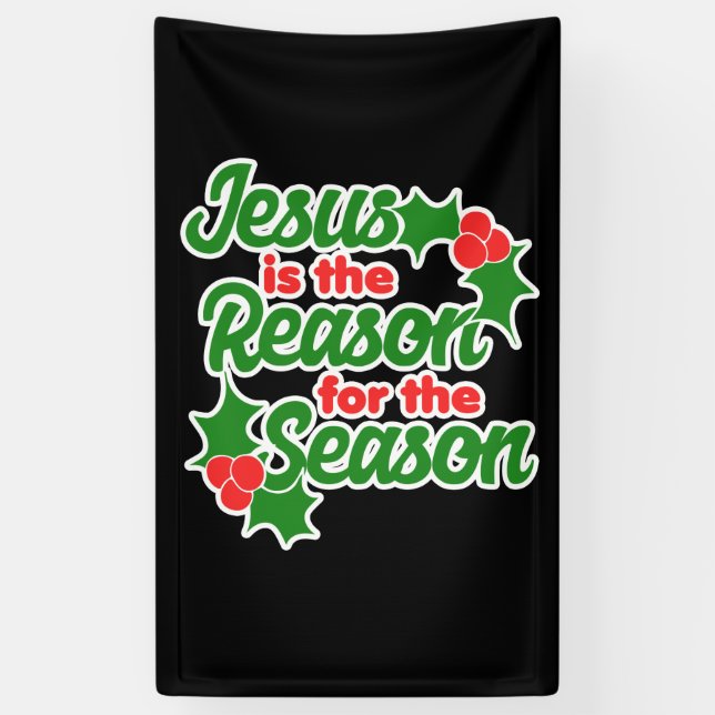 Banderoles Jésus est la raison de la saison (Vertical)