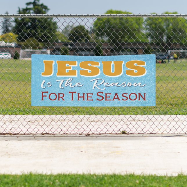 Banderoles Jésus Est La Raison De Noël Chrétien (En situation)