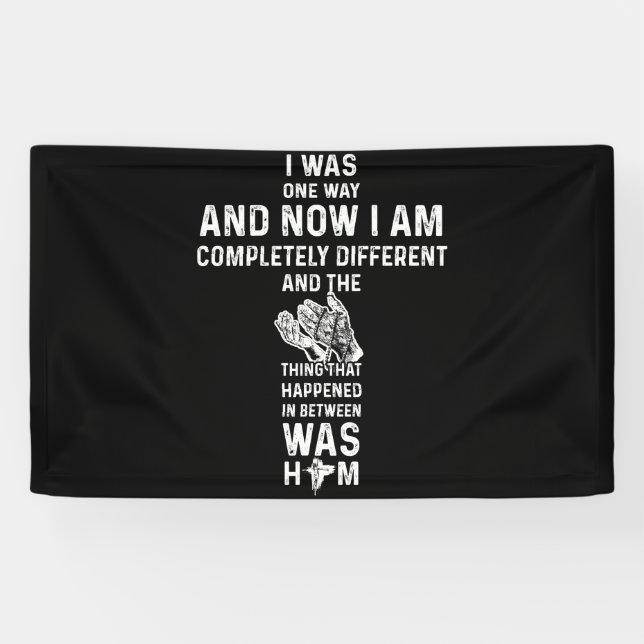 Banderoles J'Étais D'Une Manière Et Maintenant Je Suis Complè (Horizontal)