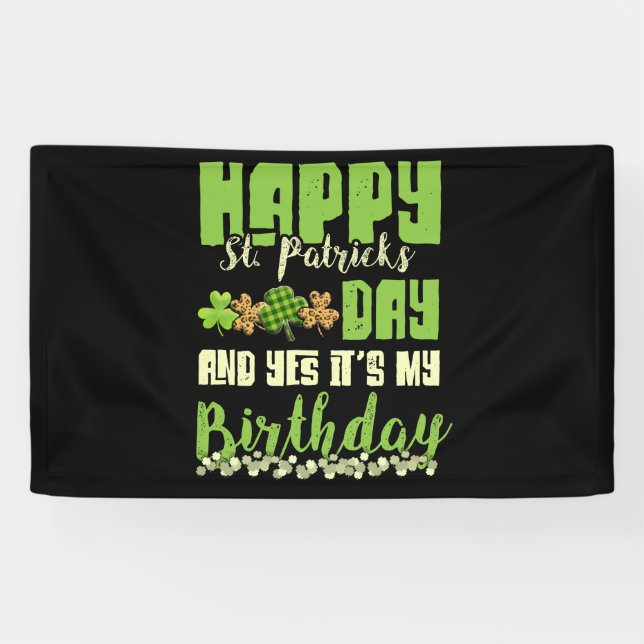 Banderoles Joyeux Jour de la Saint Patrick C'Est Mon Annivers (Horizontal)