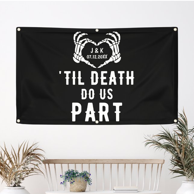 Banderoles Jusqu'à la mort faisons-nous partie Mariage squele (Til Death Do Us Part Skeleton Wedding Personalized Banner
)