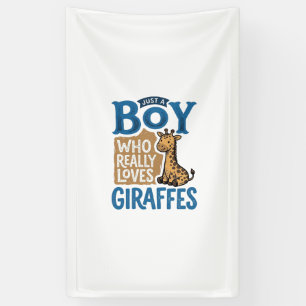 Banderoles Juste un garçon qui aime les girafes design de che