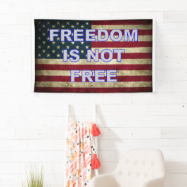 Banderoles La liberté n'est pas libre - Drapeau américain