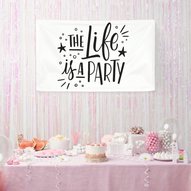 Banderoles La vie est une fête - Citation de fête joyeuse (Fête)