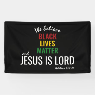 Banderoles LA VIE NOIRE EST IMPORTANTE   Déclaration de JÉSUS