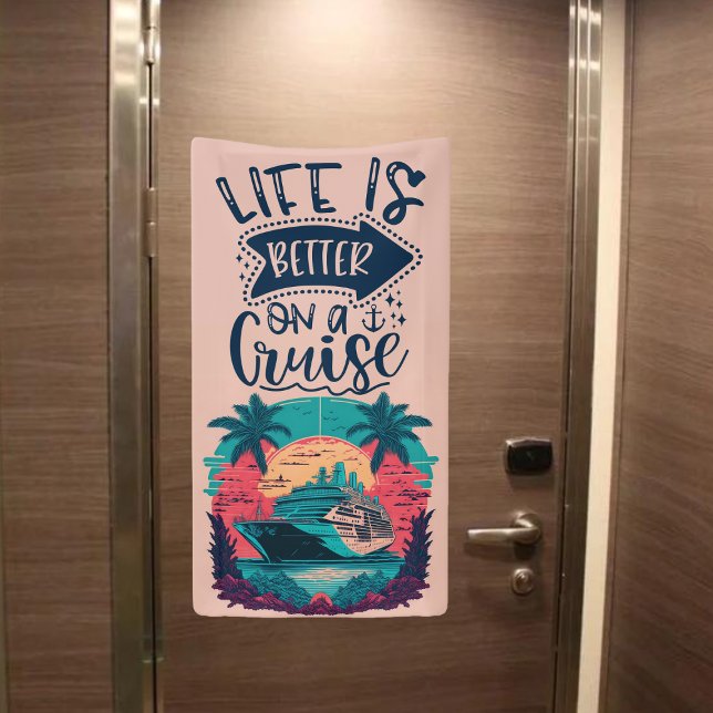 Banderoles La Vie Tropicale Est Meilleure En Croisière | Port (Life is better on a cruise - cruise door decoration banner)