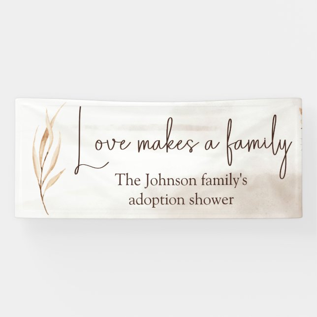 Banderoles "L'amour fait une famille" Adoption Douche Grande (Horizontal)