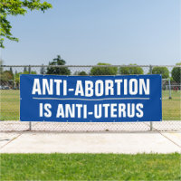 L'anti-avortement est anti-utérus