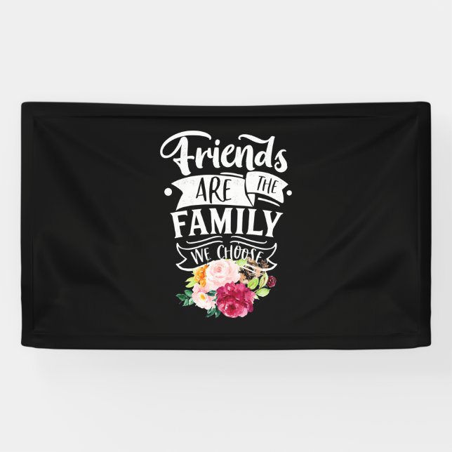 Banderoles Les amis sont la famille que nous choisissons (Horizontal)