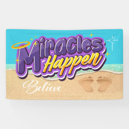Banderoles Les miracles arrivent