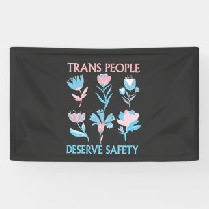 Banderoles Les personnes trans méritent la Fierté de sécurité