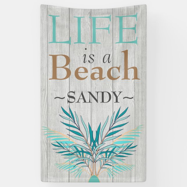 Banderoles LIFE EST UNE PLAGE blanchir Bois Turquoise Palm Fe (Vertical)