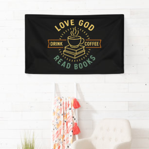 Banderoles Love God Drink Coffee Lire les livres Amateurs Vin