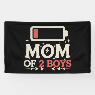 Banderoles Maman de 2 garçons batterie faible Maman drôle