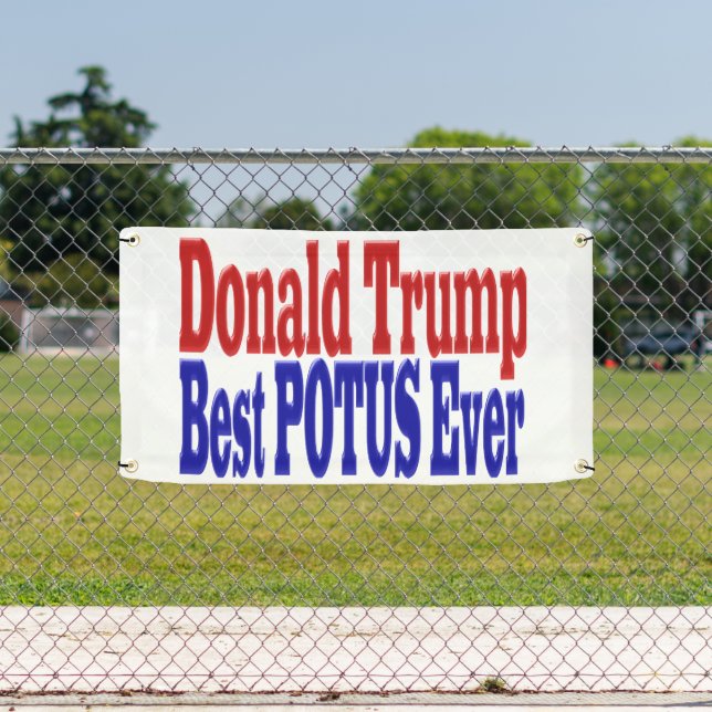 Banderoles Meilleur POTUS jamais Donald Trump rouge bleu (Insitu)